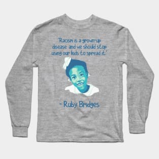 Ruby Bridges Portrait and Quote Long Sleeve T-Shirt